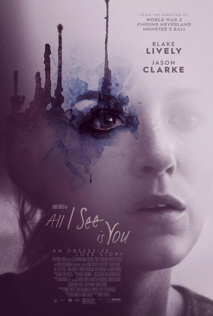 我所看到的都是你 All I See Is You (2016)