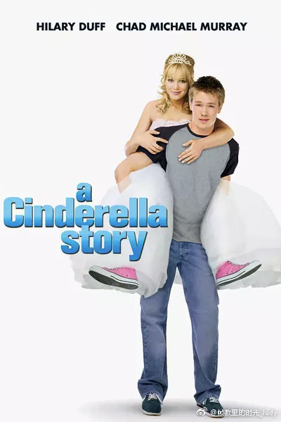 灰姑娘的故事 （灰姑娘的玻璃手机）A Cinderella Story (2004)