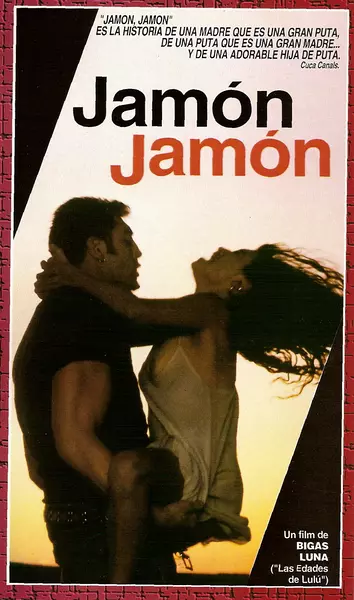 火腿，火腿 Jamón, jamón (1992)