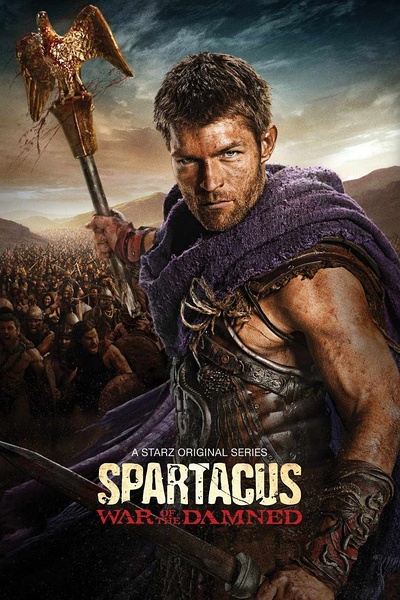 斯巴达克斯 1-3季  诅咒者之战 第三季 Spartacus: War of the Damned Season 3 (2013)