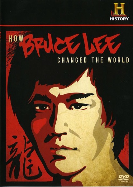 李小龙如何改变了世界 How Bruce Lee Changed the World (2009)