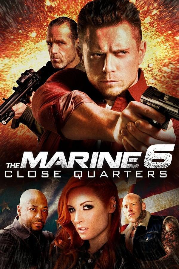 海军陆战队员6：近距离击杀 The Marine 6: Close Quarters【蓝光720p内嵌中英字幕】【2018】【动作/犯罪】【美国】