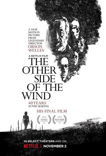 风的另一边 The Other Side of the Wind 【2018】【美国 / 法国 / 伊朗】