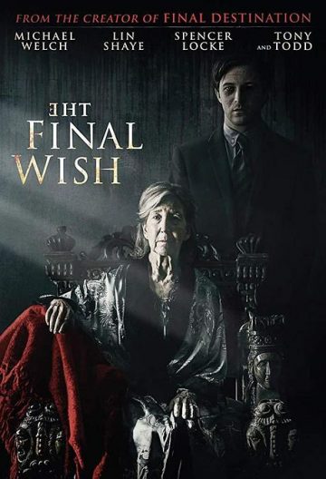 遗愿 The Final Wish 【WEBRip720p/1080p内嵌中英字幕】【2018】【恐怖】【美国】