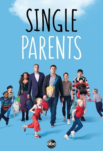 单身家长 / 单亲家长 Single Parents【2018】【美剧】【更新至18】