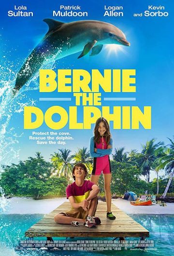 海豚伯尼 Bernie The Dolphin【2018】【加拿大】【喜剧 / 动作 / 家庭】