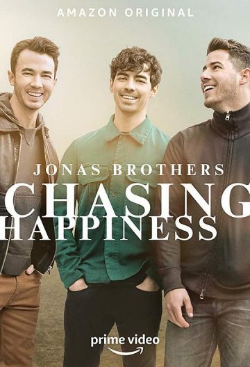 乔纳斯兄弟追寻幸福之旅 Jonas Brothers’ Chasing Happiness【2019】【美国】【纪录片】】