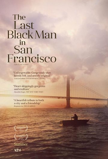 旧金山的最后一个黑人 The Last Black Man in San Francisco【2019】【美国】【剧情】