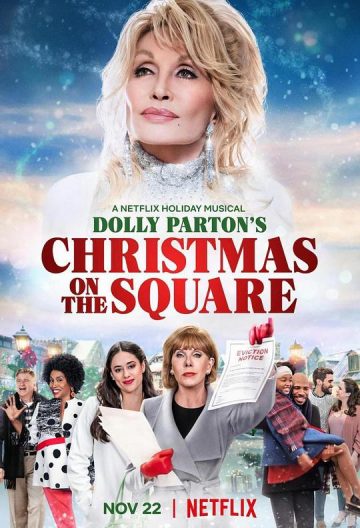 多莉·帕顿：广场上的圣诞节 Dolly Parton’s Christmas on The Square【2020】【美国】【喜剧/音乐/歌舞】