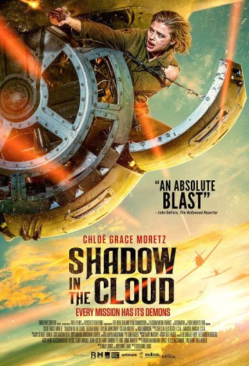 云中阴影 Shadow In The Cloud【2020】【新西兰/美国】【动作/恐怖】