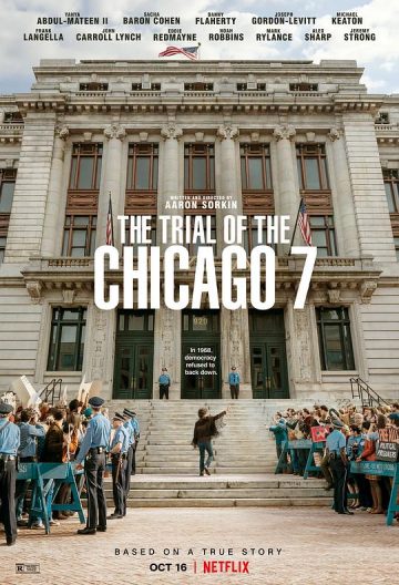 芝加哥七君子审判 The Trial of the Chicago 7【2020】【美国/ 英国 / 印度】【剧情 / 惊悚 / 历史】