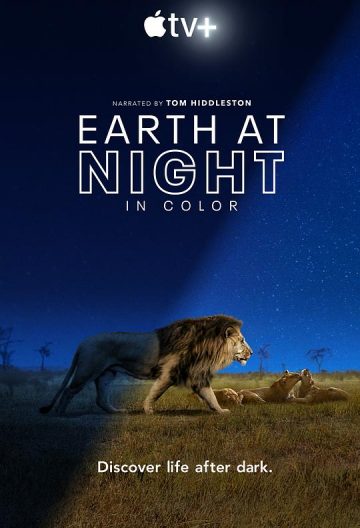 夜色中的地球 Earth at Night in Color【2020】【美国】【纪录片】【全集】