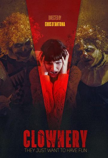 滑稽 Clownery【2020】【意大利】【恐怖】