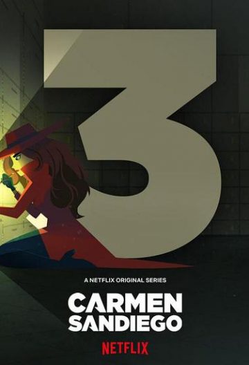 大神偷卡门 第四季 Carmen Sandiego Season4【2021】【美剧】【动画】【全集】