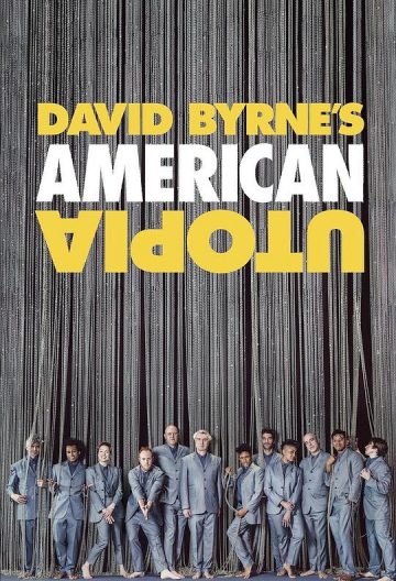 大卫·伯恩的美国乌托邦 David Byrne’s American Utopia【2020】【美国】【纪录片 / 音乐 / 歌舞】