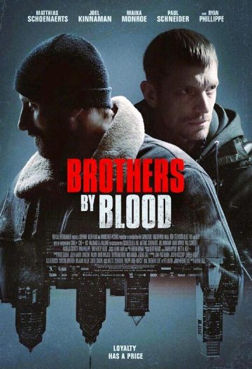血缘兄弟 Brothers by Blood【2020】【美国/法国/比利时】【 剧情 / 动作 / 犯罪】