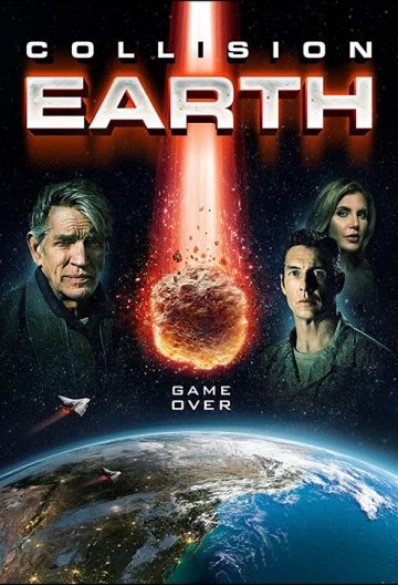 碰撞地球 Collision Earth【2020】【美国】【动作/科幻/冒险/灾难】