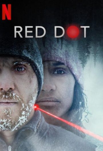 红点杀机 Red Dot【2021】【瑞典】【剧情/惊悚】