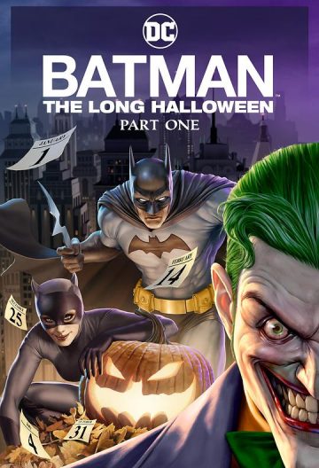 蝙蝠侠：漫长的万圣节(上) Batman: The Long Halloween, Part 1【2021】【美国】【动画】【 动作 / 科幻 / 动画 / 悬疑 / 恐怖 / 犯罪】