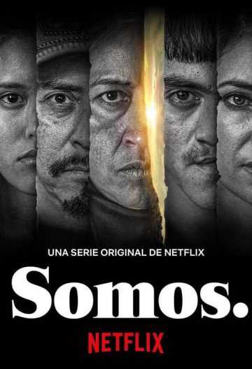 我们就是如此 Somos.【2021】【墨西哥】【全集】