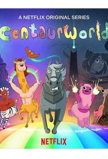 半人马世界 Centaurworld【2021】【美国】【动画】【更新至10】